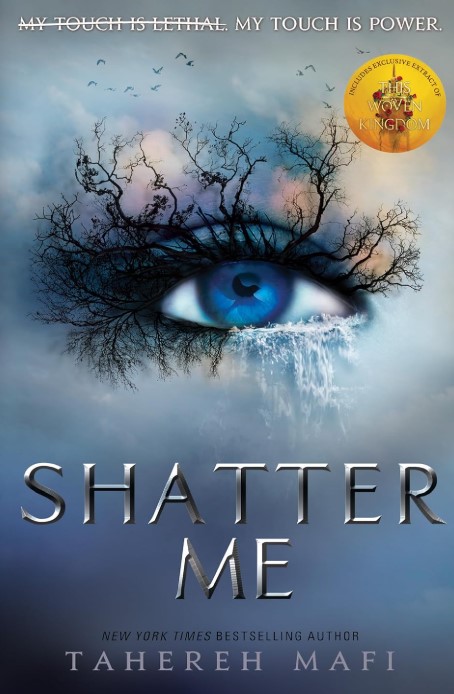 Shatter Me